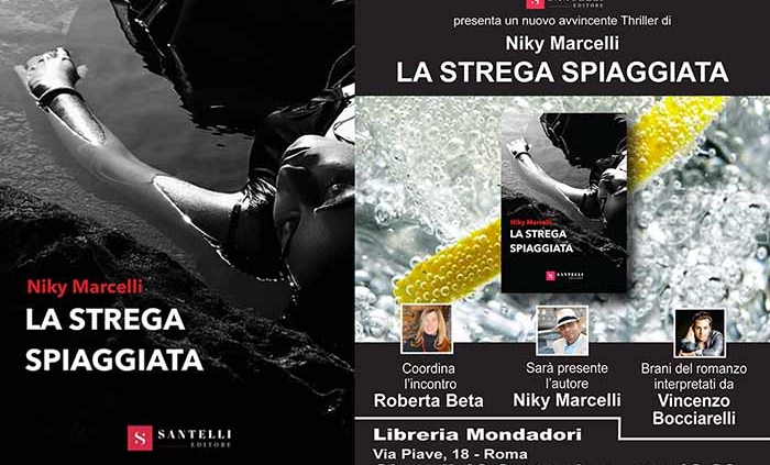 Roma, Libreria Mondadori Niky Marcelli presenta “La strega spiaggiata”.