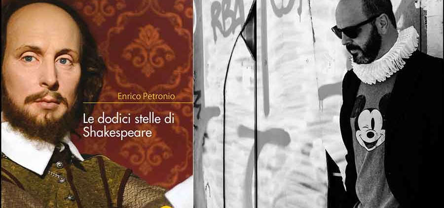 Le Dodici Stelle di Shakespeare di Enrico Petronio