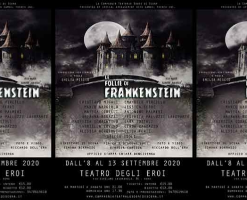 Le Follie di Frankenstein, Teatro degli Eroi