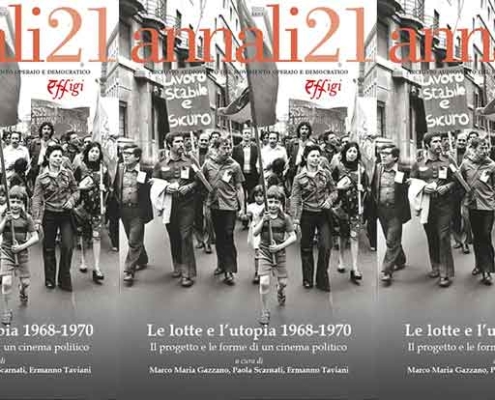 LE LOTTE E L’UTOPIA 1968-1970.