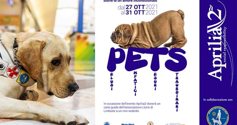 Aprilia2 presenta l’evento dell’anno “PETS!”.