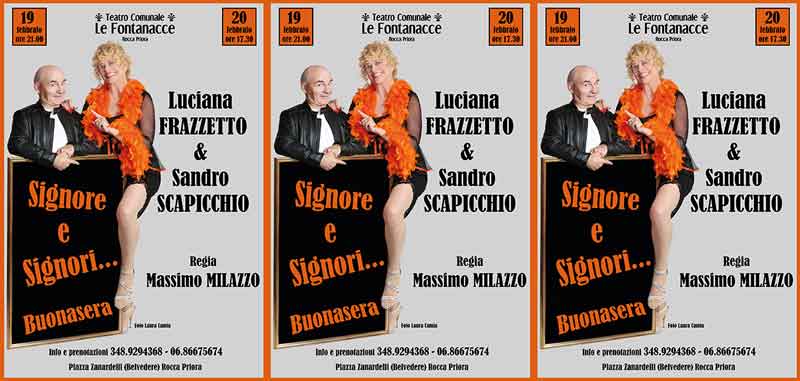 Teatro Comunale Le Fontanacce “Signore e Signori Buonasera”.