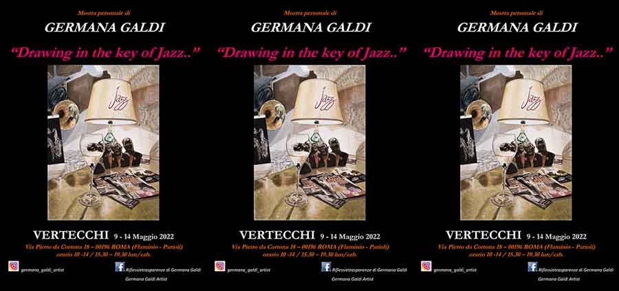 Germana Galdi “Drawing In The Key Of Jazz”.