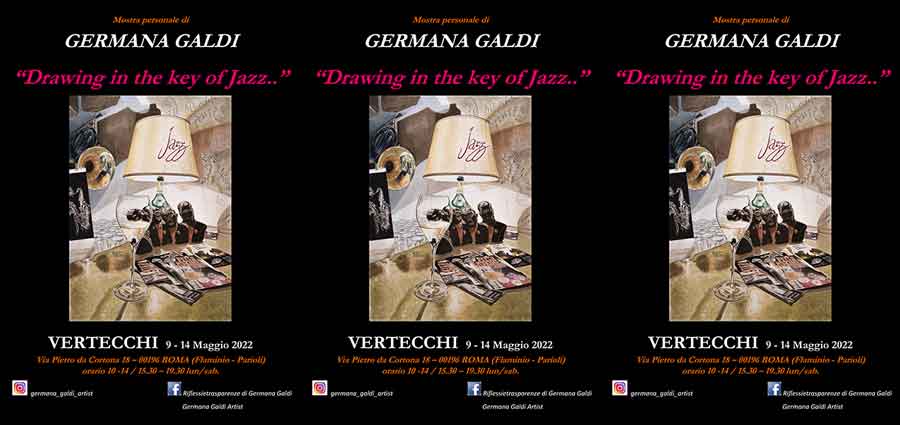 Germana Galdi “Drawing In The Key Of Jazz”.