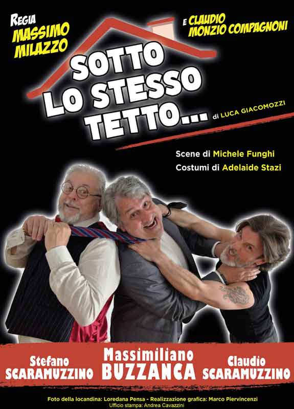 Teatro Le Fontanacce “Sotto lo stesso tetto”.