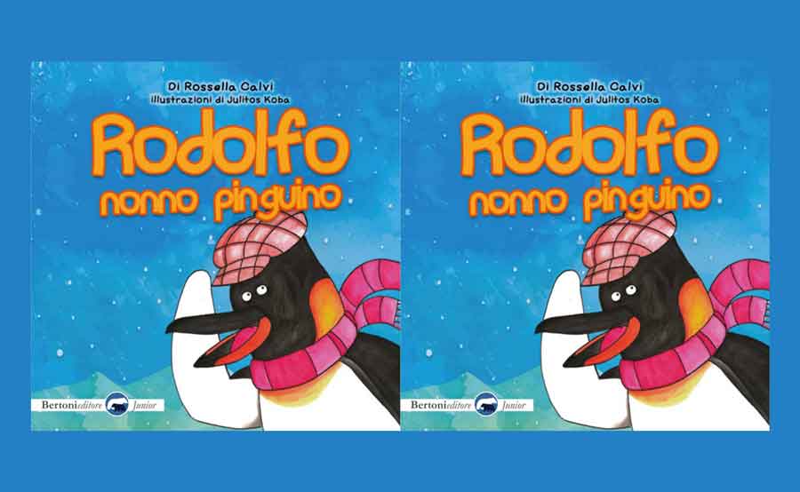 “Rodolfo Nonno pinguino”. Libro per i piccoli.