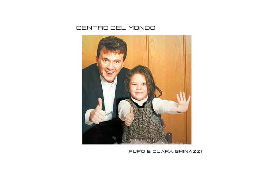 Pupo feat Clara Ghinazzi “Centro del Mondo”.