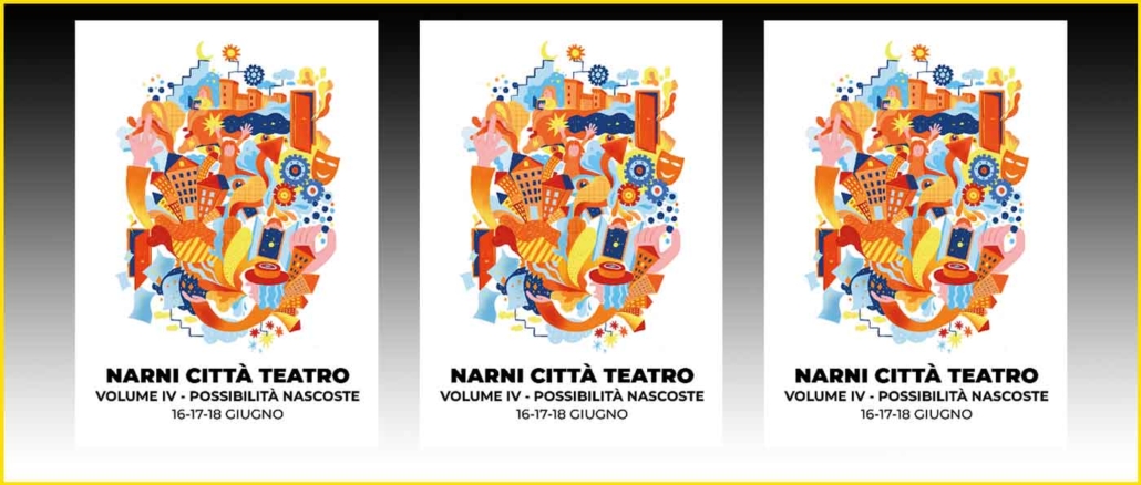 Narni Città Teatro “Volume IV” Possibilità Nascoste.