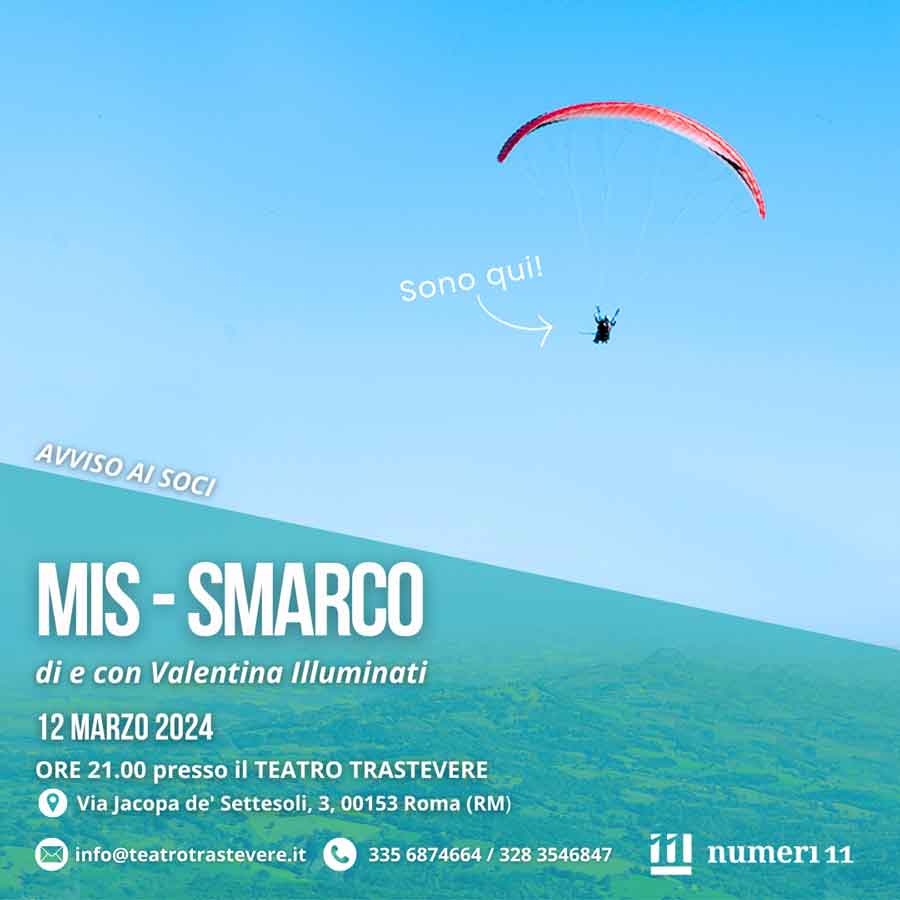 Teatro Trastevere “Mis Smarco”.