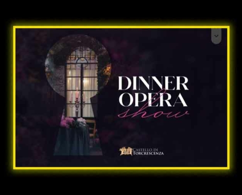 Castello di Tor Crescenza “Dinner Opera Show”.