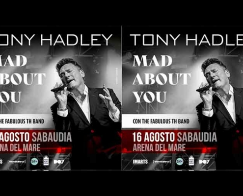 Sabaudia, Tony Hadley “Mad About You”
